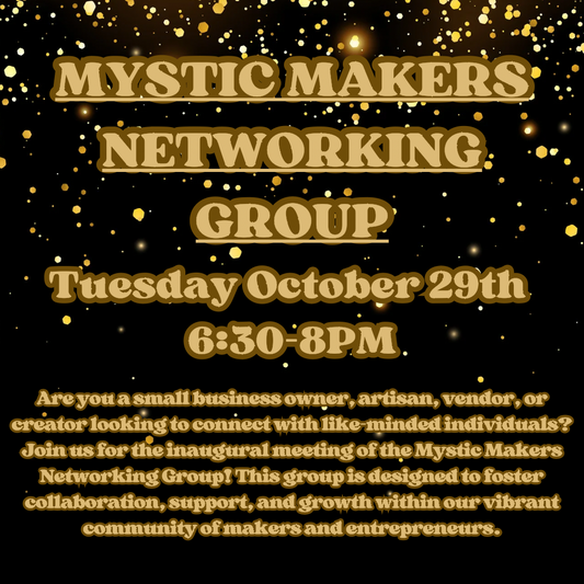 Mystical Makers Networking Group