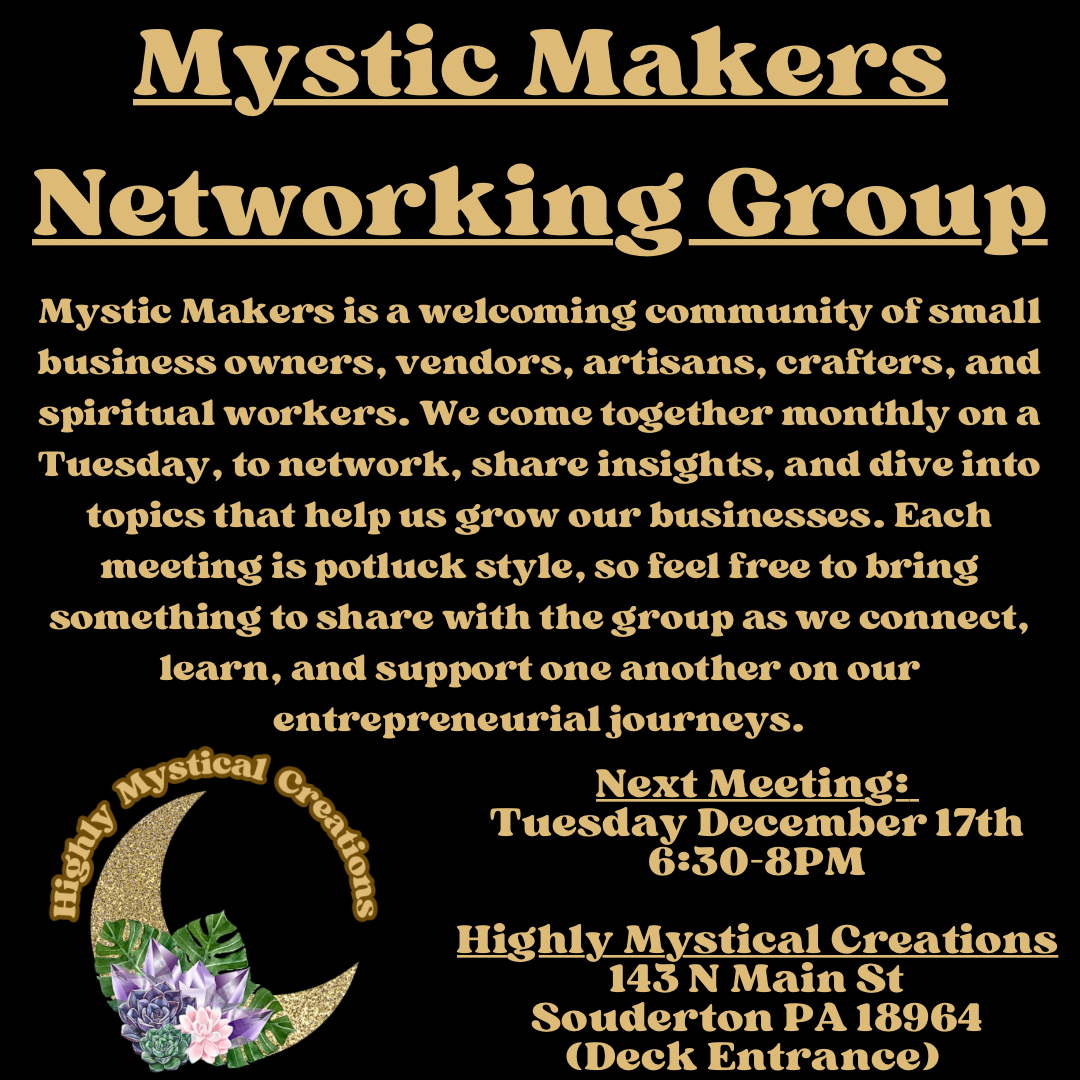 Mystical Makers Networking Group