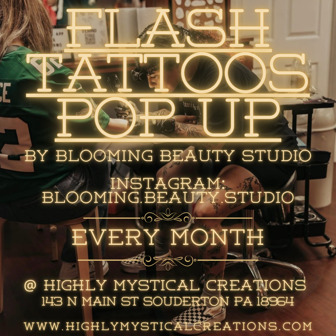 Flash Tattoo Pop Up W/ Blooming Beauty Studio