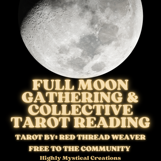 Full Moon Gathering