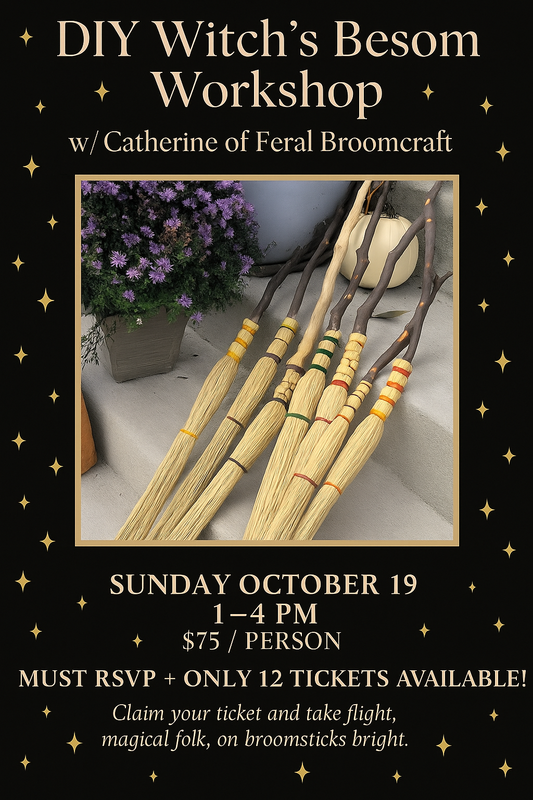 Witch’s Besom Workshop With Feral Broomcraft