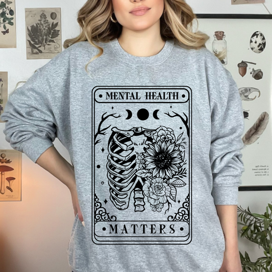 Mental Health Sweatshirt