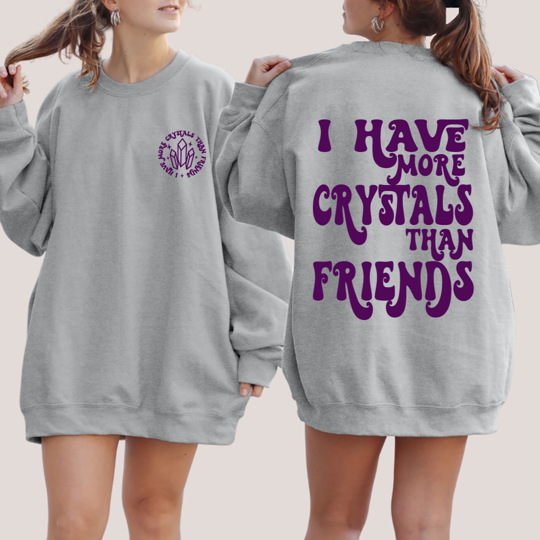 More Crystals Sweatshirt