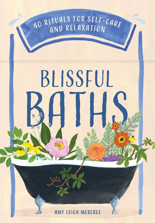 Blissful Baths: 40 Rituals for Self-Care Card Deck